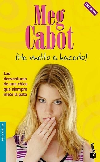 HE VUELTO A HACERLO (BOOKET 1024) | 9788408070450 | CABOT, MEG | Llibreria Aqualata | Comprar llibres en català i castellà online | Comprar llibres Igualada