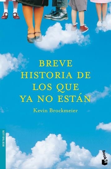 BREVE HISTORIA DE LOS QUE SE FUERON (BOOKET 1026) | 9788496580183 | BROCKMEIER, KEVIN | Llibreria Aqualata | Comprar llibres en català i castellà online | Comprar llibres Igualada