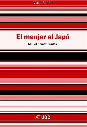 MENJAR AL JAPO, EL (VULL SABER 44) | 9788497885522 | GOMEZ PRADAS, MURIEL | Llibreria Aqualata | Comprar llibres en català i castellà online | Comprar llibres Igualada