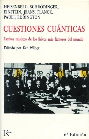 CUESTIONES CUANTICAS (NUEVA CIENCIA) | 9788472451728 | WILBER, KEN (ED.) | Llibreria Aqualata | Comprar llibres en català i castellà online | Comprar llibres Igualada