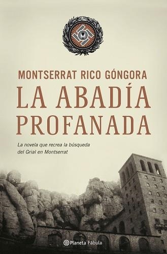 ABADIA PROFANADA, LA | 9788408069676 | RICO GONGORA, MONTSERRAT | Llibreria Aqualata | Comprar libros en catalán y castellano online | Comprar libros Igualada