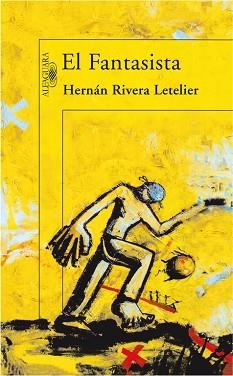 FANTASISTA, EL | 9788420471396 | RIVERA LETELIER, HERNAN | Llibreria Aqualata | Comprar llibres en català i castellà online | Comprar llibres Igualada