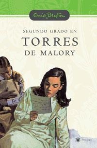 SEGUNDO GRADO EN TORRES MALORY (SERIE TORRES MALORY) | 9788478718399 | BLYTON, ENID | Llibreria Aqualata | Comprar llibres en català i castellà online | Comprar llibres Igualada