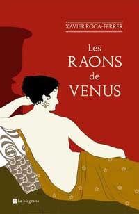 RAONS DE VENUS, LES (ALES ESTESES 208) | 9788478718818 | ROCA FERRER, XAVIER | Llibreria Aqualata | Comprar llibres en català i castellà online | Comprar llibres Igualada