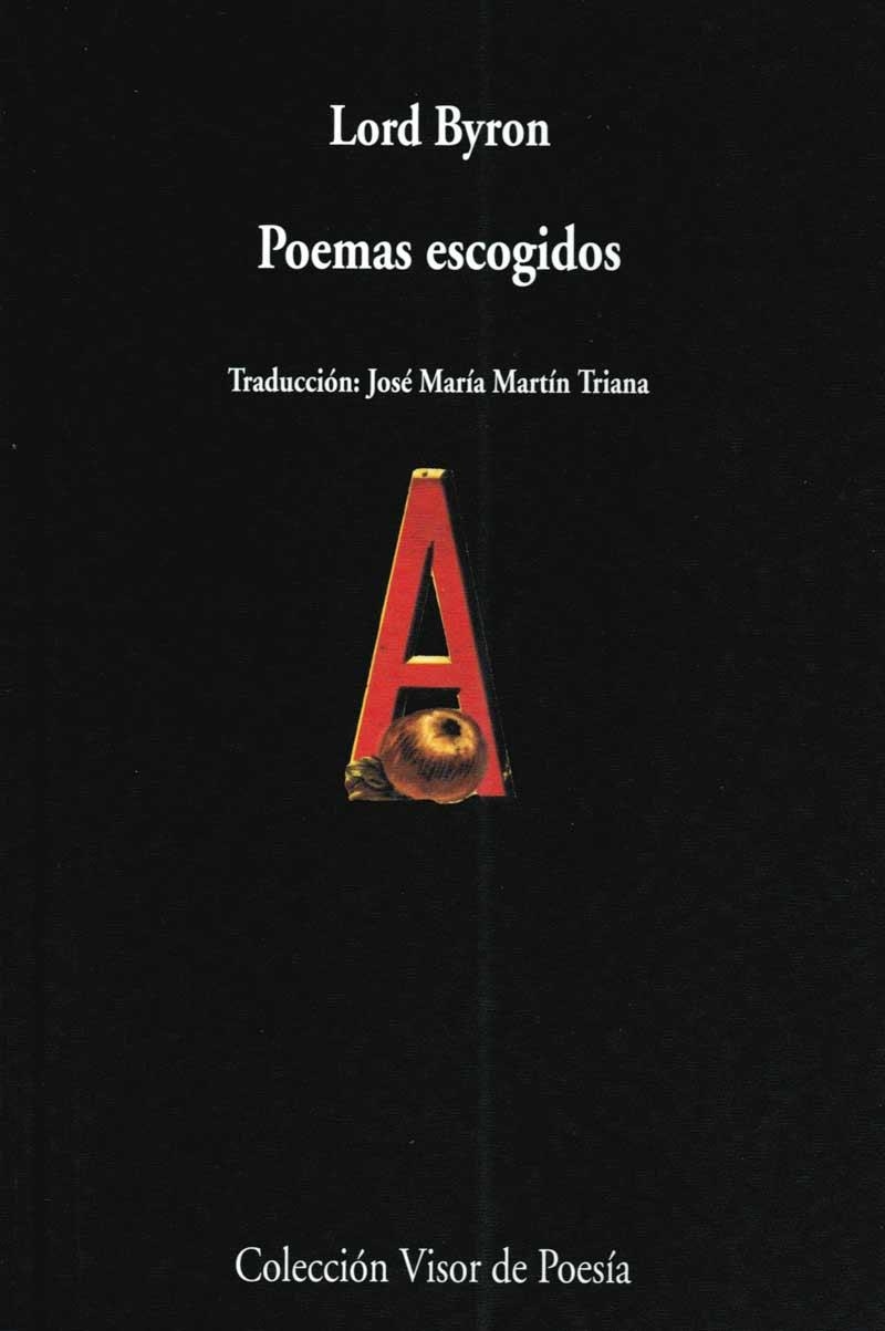 POEMAS ESCOGIDOS DE LORD BYRON (VISOR POESIA 631) | 9788475227320 | LORD BYRON | Llibreria Aqualata | Comprar llibres en català i castellà online | Comprar llibres Igualada