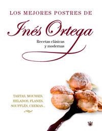 MEJORES POSTRES DE INES ORTEGA, LOS | 9788478718009 | ORTEGA, INES | Llibreria Aqualata | Comprar libros en catalán y castellano online | Comprar libros Igualada