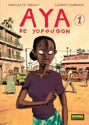 AYA DE YOPOUGON 1 | 9788498470352 | ABOUET, MARGUERITE / OUBRERIE, CLEMENT | Llibreria Aqualata | Comprar llibres en català i castellà online | Comprar llibres Igualada