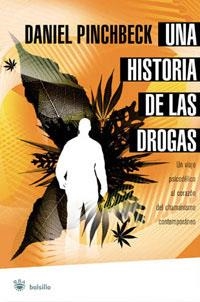 UNA HISTORIA DE LAS DROGAS (RBA REPORTAJES) | 9788478719891 | PINCHBECK, DANIEL | Llibreria Aqualata | Comprar llibres en català i castellà online | Comprar llibres Igualada