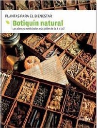 BOTIQUIN NATURAL. LAS PLANTA MEDICINALES MÁS UTILES | 9788478719037 | Llibreria Aqualata | Comprar llibres en català i castellà online | Comprar llibres Igualada