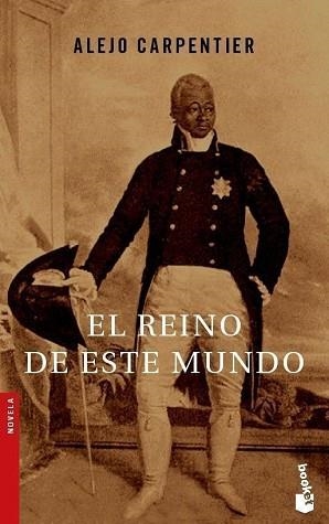 REINO DE ESTE MUNDO, EL (BOOKET 2137) | 9788432217678 | CARPENTIER, ALEJO | Llibreria Aqualata | Comprar llibres en català i castellà online | Comprar llibres Igualada