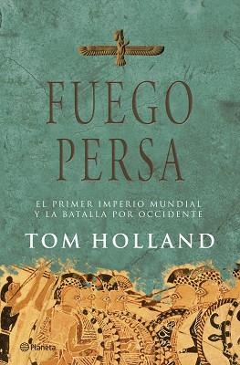 FUEGO PERSA | 9788408071891 | HOLLAND, TOM | Llibreria Aqualata | Comprar llibres en català i castellà online | Comprar llibres Igualada