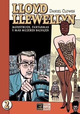 LLOYD LLEWELLYN 2. MONSTRUOS, FANTASMAS Y MAS MUJERES SALVAJ | 9788478337613 | CLOWES, DANIEL | Llibreria Aqualata | Comprar llibres en català i castellà online | Comprar llibres Igualada