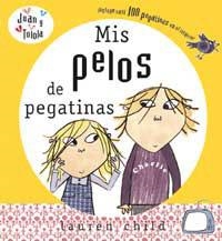 MIS PELOS DE PEGATINAS (JUAN Y TOTOLA) | 9788478718450 | Llibreria Aqualata | Comprar llibres en català i castellà online | Comprar llibres Igualada