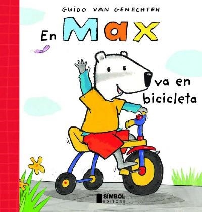 MAX VA EN BICICLETA, EN | 9788495987464 | VAN GENECHTEN, GUIDO | Llibreria Aqualata | Comprar llibres en català i castellà online | Comprar llibres Igualada