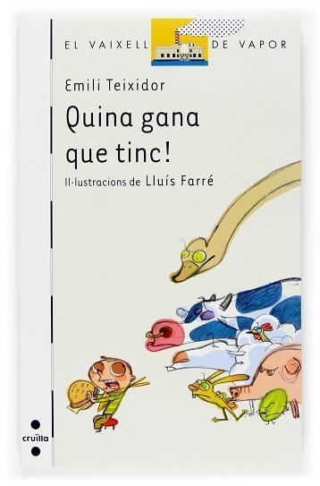 QUINA GANA QUE TINC (VV BLANC 58) | 9788466117418 | TEIXIDOR, EMILI | Llibreria Aqualata | Comprar llibres en català i castellà online | Comprar llibres Igualada