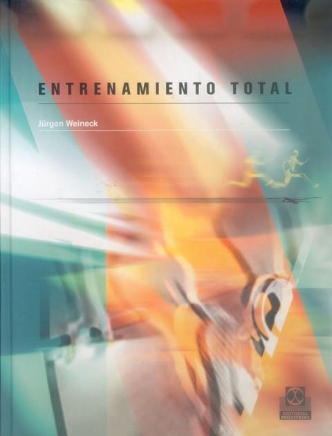 ENTRENAMIENTO TOTAL | 9788480198059 | WEINECK, JÜRGEN | Llibreria Aqualata | Comprar llibres en català i castellà online | Comprar llibres Igualada