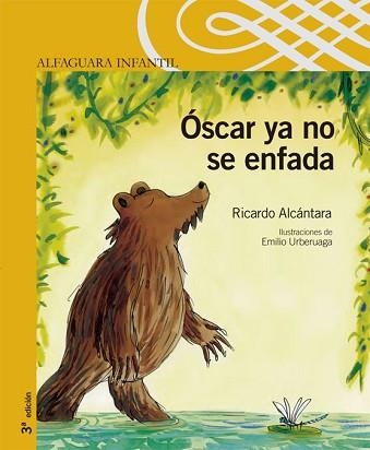 OSCAR YA NO SE ENFADA (SERIE AMARILLA) | 9788420468501 | ALCANTARA, RICARDO (1946- ) | Llibreria Aqualata | Comprar llibres en català i castellà online | Comprar llibres Igualada