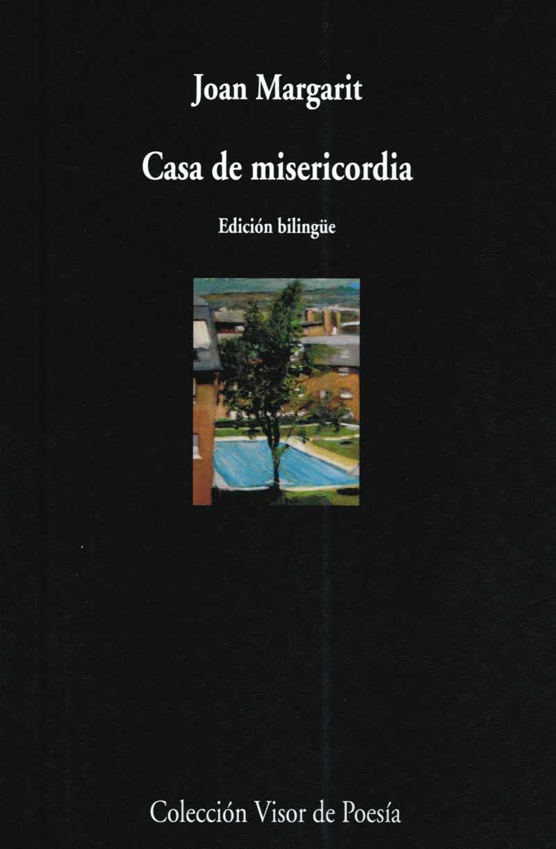 CASA DE MISERICORDIA (VISOR 639) | 9788475226392 | MARGARIT, JOAN | Llibreria Aqualata | Comprar llibres en català i castellà online | Comprar llibres Igualada