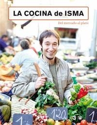 COCINA DE ISMA, LA | 9788478719563 | ISMA | Llibreria Aqualata | Comprar llibres en català i castellà online | Comprar llibres Igualada