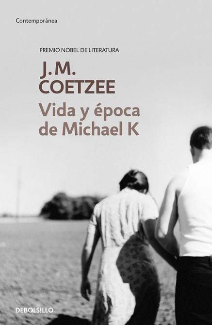 VIDA Y EPOCA DE MICHAEL K (CONTEMPORANEA 342/11) | 9788483463130 | COETZEE, J.M. | Llibreria Aqualata | Comprar libros en catalán y castellano online | Comprar libros Igualada