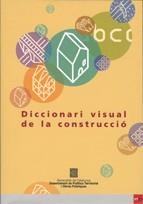 DICCIONARI VISUAL DE LA CONSTRUCCIO | 9788439365099 | Llibreria Aqualata | Comprar llibres en català i castellà online | Comprar llibres Igualada