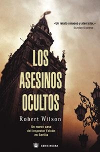 ASESINOS OCULTOS, LOS | 9788478714094 | WILSON, ROBERT | Llibreria Aqualata | Comprar llibres en català i castellà online | Comprar llibres Igualada