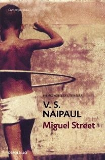 MIGUEL STREET (CONTEMPORANEA 340/8) | 9788483463499 | NAIPAUL, V.S. | Llibreria Aqualata | Comprar llibres en català i castellà online | Comprar llibres Igualada