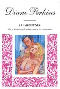 IMPOSTORA, LA (SATEN ROMANTICA) | 9788478714278 | PERKINS, DIANE | Llibreria Aqualata | Comprar llibres en català i castellà online | Comprar llibres Igualada