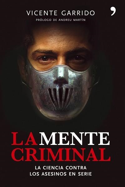 MENTE CRIMINAL, LA | 9788484606444 | GARRIDO, VICENTE | Llibreria Aqualata | Comprar libros en catalán y castellano online | Comprar libros Igualada