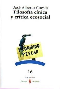 FILOSOFIA CINICA Y CRITICA ECOSOCIAL | 9788476284872 | CUESTA MARTINEZ, JOSE ALBERTO | Llibreria Aqualata | Comprar llibres en català i castellà online | Comprar llibres Igualada