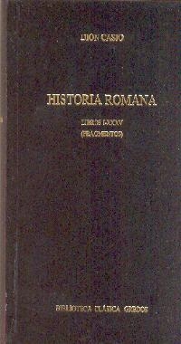 HISTORIA DE ROMA LIBROS I-XXXV (GREDOS 325) | 9788424927288 | CASIO, DION | Llibreria Aqualata | Comprar llibres en català i castellà online | Comprar llibres Igualada