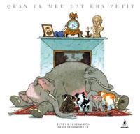 QUAN EL MEU GAT ERA PETIT | 9788478714605 | BACHELET, GILLES | Llibreria Aqualata | Comprar llibres en català i castellà online | Comprar llibres Igualada