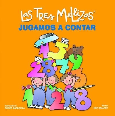 JUGAMOS A CONTAR (LAS TRES MELLIZAS) | 9788408072898 | CAPDEVILA, ROSER / BALLART, ELISABET | Llibreria Aqualata | Comprar llibres en català i castellà online | Comprar llibres Igualada