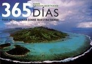 365 DIAS PARA REFLEXIONAR SOBRE NUESTRA TIERRA (TD) | 9788497853590 | ARTHUS-BERTRAND, YANN | Llibreria Aqualata | Comprar llibres en català i castellà online | Comprar llibres Igualada