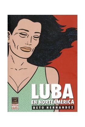 LUBA EN NORTEAMERICA | 9788478332045 | HERNANDEZ, BETO | Llibreria Aqualata | Comprar llibres en català i castellà online | Comprar llibres Igualada