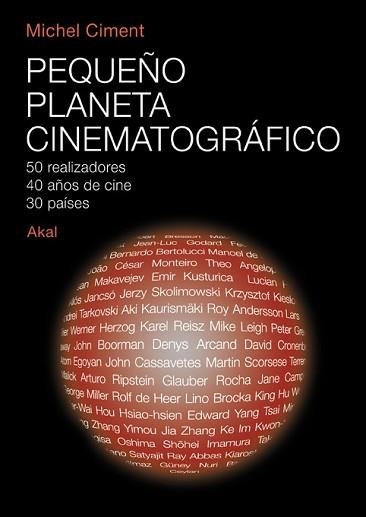 PEQUEÑO PLANETA CINEMATOGRAFICO | 9788446023722 | CIMENT, MICHEL | Llibreria Aqualata | Comprar llibres en català i castellà online | Comprar llibres Igualada