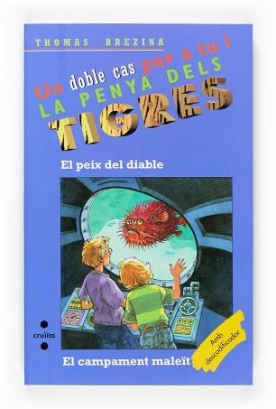 PEIX DEL DIABLE, EL / CAMPAMENT MALEIT (DOBLE CAS TIGRE 11) | 9788466117777 | BREZINA, THOMAS | Llibreria Aqualata | Comprar llibres en català i castellà online | Comprar llibres Igualada