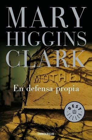 EN DEFENSA PROPIA (BEST SELLER 184/33) | 9788483463635 | HIGGINS CLARK, MARY | Llibreria Aqualata | Comprar llibres en català i castellà online | Comprar llibres Igualada