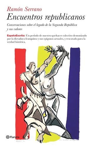 ENCUENTROS REPUBLICANOS | 9788408073161 | SERRANO, RAMON | Llibreria Aqualata | Comprar llibres en català i castellà online | Comprar llibres Igualada