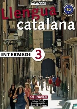 INTERMEDI 3. SOLUCIONARI LLENGUA CATALANA | 9788448920593 | VV.AA | Llibreria Aqualata | Comprar llibres en català i castellà online | Comprar llibres Igualada