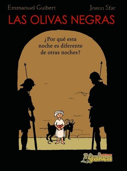 OLIVAS NEGRAS 1, LAS | 9788493567804 | GUIBERT, EMMANUEL / SFAR, JOANN | Llibreria Aqualata | Comprar llibres en català i castellà online | Comprar llibres Igualada