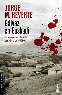 GALVEZ EN EUSKADI (BOOKET 2076) | 9788467025651 | REVERTE, JORGE M. | Llibreria Aqualata | Comprar llibres en català i castellà online | Comprar llibres Igualada