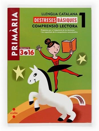 COMPRENSIO LECTORA 1R. PRIMARIA (DESTRESES BASIQUES) | 9788466115285 | Llibreria Aqualata | Comprar llibres en català i castellà online | Comprar llibres Igualada