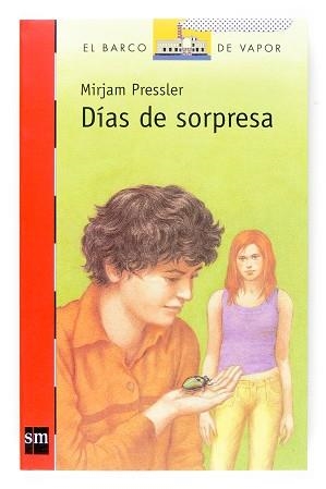 DIAS DE SORPRESA (BARCO VAPOR ROJO 178) | 9788467516623 | PRESSLER, MIRJAM | Llibreria Aqualata | Comprar llibres en català i castellà online | Comprar llibres Igualada