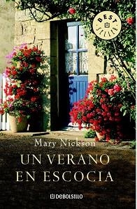 VERANO EN ESCOCIA, UN (BEST SELLER 662/2) | 9788483464052 | NICKSON, MARY | Llibreria Aqualata | Comprar libros en catalán y castellano online | Comprar libros Igualada