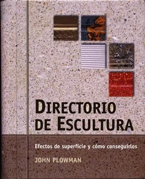 DIRECTORIO DE ESCULTURA | 9788495376718 | PLOWMAN, JOHN | Llibreria Aqualata | Comprar llibres en català i castellà online | Comprar llibres Igualada