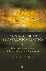 DIVINIDAD PERDIDA Y MANIPULACION GENETICA II | 9788496111097 | RAMTHA | Llibreria Aqualata | Comprar libros en catalán y castellano online | Comprar libros Igualada