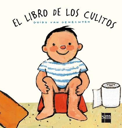 LIBRO DE LOS CULITOS, EL | 9788467507690 | GENECHTEN, GUIDO VAN | Llibreria Aqualata | Comprar llibres en català i castellà online | Comprar llibres Igualada