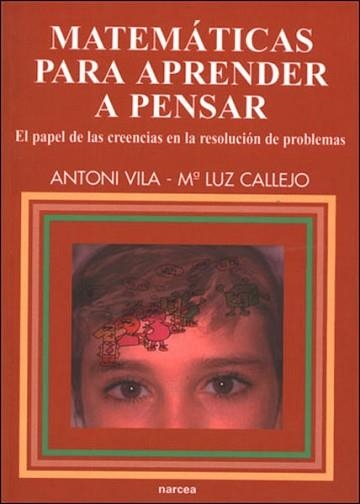 MATEMATICAS PARA APRENDER A PENSAR : EL PAPEL DE LAS CREENCI | 9788427714700 | VILA CORTS, ANTONI | Llibreria Aqualata | Comprar llibres en català i castellà online | Comprar llibres Igualada