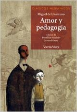 AMOR Y PEDAGOGIA | 9788431610067 | UNAMUNO, MIGUEL DE (1864-1936) | Llibreria Aqualata | Comprar llibres en català i castellà online | Comprar llibres Igualada